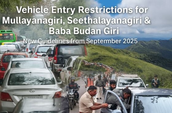 🚙 Vehicle Entry Restrictions for Mullayanagiri, Seethalayanagiri & Baba Budan Giri – New Guidelines from September 2025