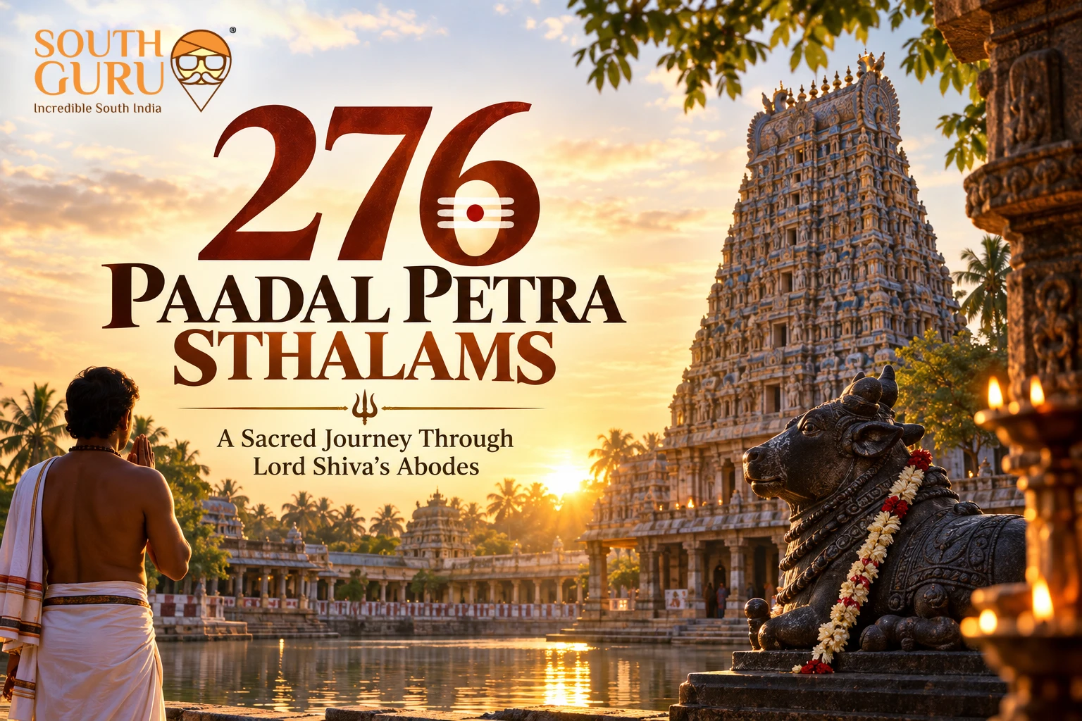 276 Paadal Petra Sthalams – Complete List of Devara Shiva Temples
